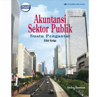 Image of Akuntansi Sektor Publik: Suatu Pengantar (Edisi Ketiga)